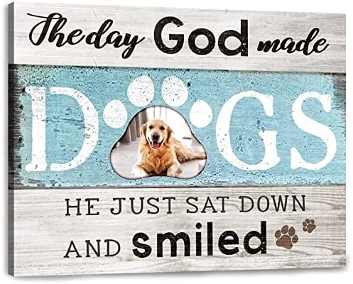 Presentes de cães personalizados no dia em que Deus fez cães doce cachorro dizendo cães presentes de cães ohcanvas
