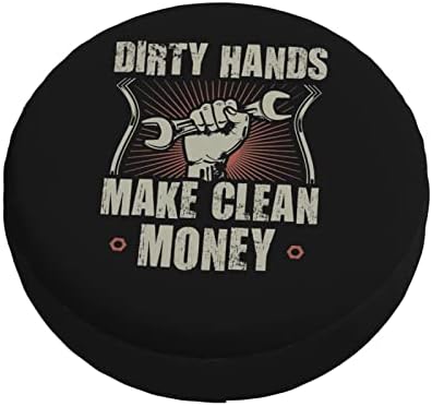Mãos sujas ganham dinheiro limpo RV RV Spare Tampa de pneu Tampa de pneu para trailers de viagem Protetores à