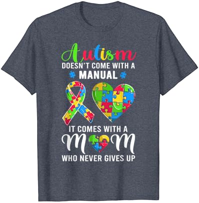 Citação inspiradora Autism Mom camisa Autism Consciência Mulher T-shirt