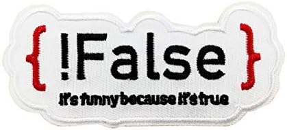 FOLTO FALSO FALSO É FONCIONAL Porque é verdadeiro Frony Funny Bordered Iron on Sew On Patch Programmer Coder