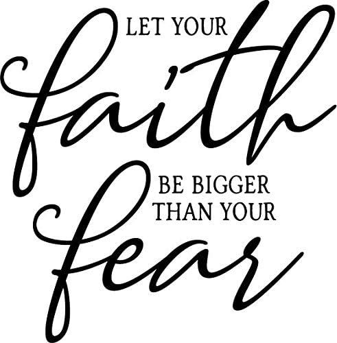 Deixe sua fé ser maior do que o seu decalque de medo