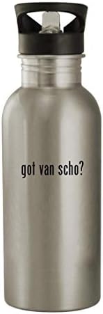 Presentes Knick Knack Got Van Scho? - 20 onças de aço inoxidável garrafa de água, prata