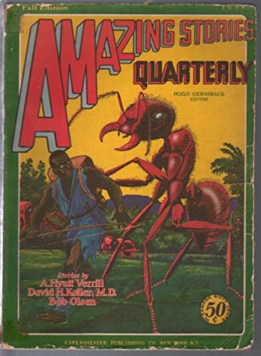 Histórias incríveis trimestralmente 4-Fall 1928-Gernsback-World of Giant Ants-G+