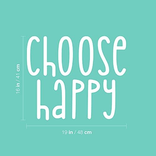 Decalque de arte da parede de vinil - Escolha Happy - 16 x 19 - Trendy Cute Inspirational Otimista Otimista