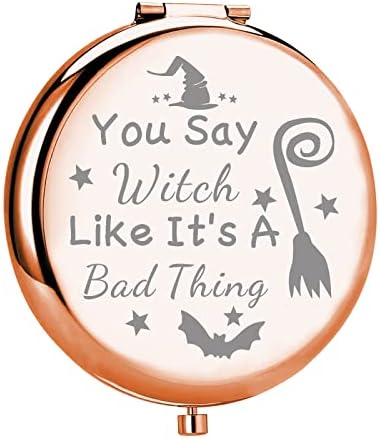 Ujims Halloween Witch Gift Você diz bruxa como se fosse uma coisa ruim com o espelho de maquiagem