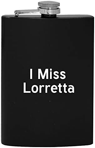 Sinto falta de Lorretta - 8oz de quadril de quadril bebendo um frasco de álcool