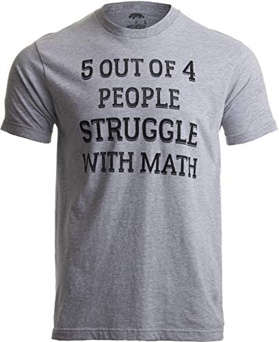 5 de 4 pessoas lutam com matemática | T-shirt de Humor de Humor, professor de escola engraçada